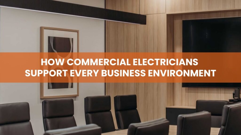 Commercial Electrician Work for Businesses